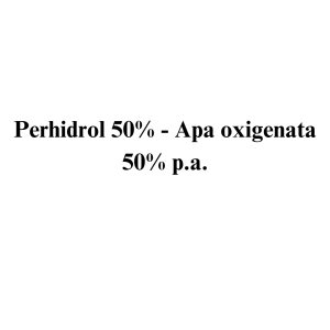 Perhidrol 50% - Apa oxigenata 50% industriala PRECURSOR