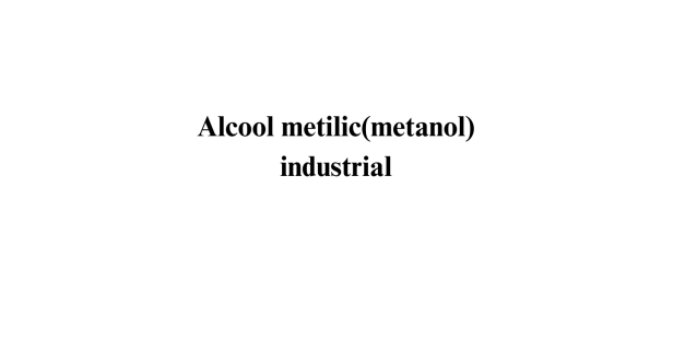 Alcool metilic ( metanol ) p.a. Alcool metilic ( metanol ) p.a.