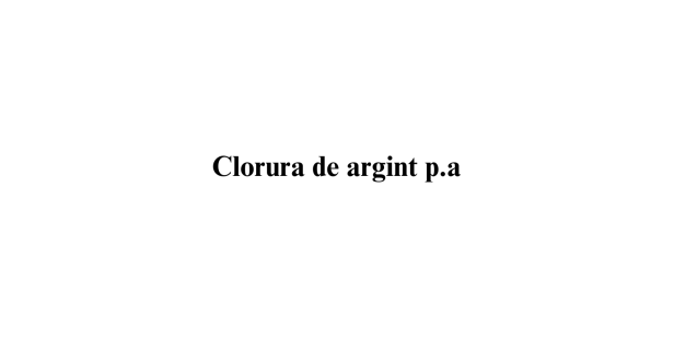 Clorura de argint p.a.