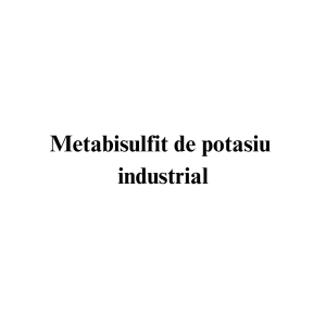 Metabisulfit de potasiu industrial
