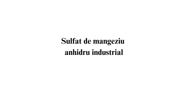 Sulfat de magneziu anhidru industrial